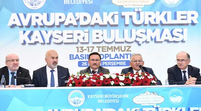 Başkan Büyükkılıç, Avrupa'daki Türkleri Kayseri'de Buluşturuyor