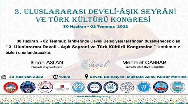 Develi Belediyesi 3. Uluslararası Develi Aşık Seyrani ve Türk Kültürü Kongresi Duyurusu