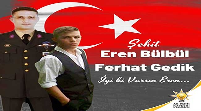İl Başkanı Şaban Çopuroğlu'ndan Eren Bülbül ve Ferit Gedik Mesajı
