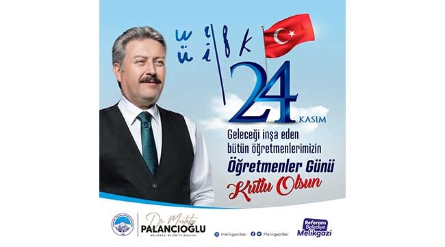 Başkan Palancıoğlu'ndan 24 Kasım Öğretmenler Günü Mesajı 