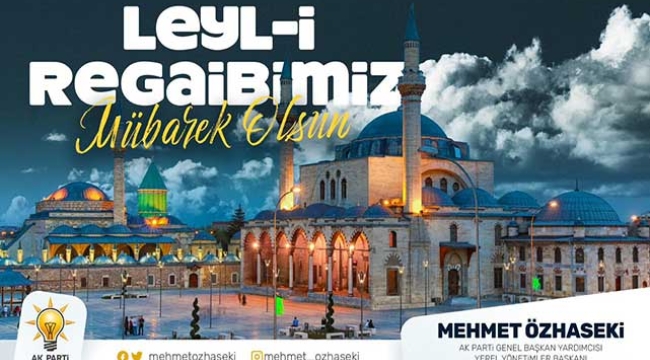 AK Partili Özhaseki'den Regaip Kandili Mesajı