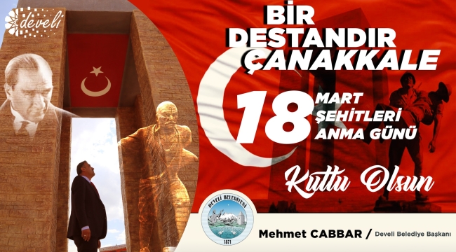 Başkan Cabbar'dan 18 Mart Çanakkale Zaferi Mesajı