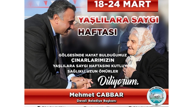 Başkan Cabbar'dan Yaşlılara Saygı Haftası Mesajı