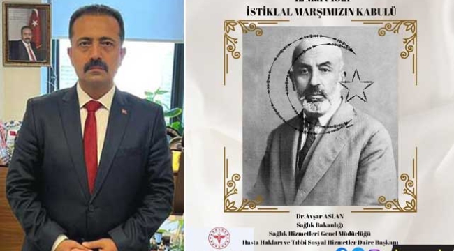Dr. Avşar Aslan'dan İstiklal Marşı'nın Kabulünün 102. Yıl Dönümü Mesajı
