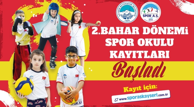 Büyükşehir Spor A.Ş.'Nin 2'nci Bahar Dönemi Spor Okulları Kayıtları Başladı
