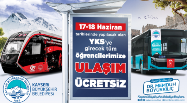 Kayseri'de YKS öğrencilerine ulaşım ücretsiz mi? 