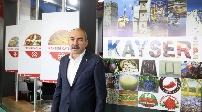 Gülsoy: Kayseri'nin Yöresel Ürünleri Yörex'te Büyük İlgi Gördü