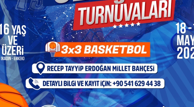 Gençlik ve Spor Bayramı'na Özel "3x3 Basketbol" Turnuvası
